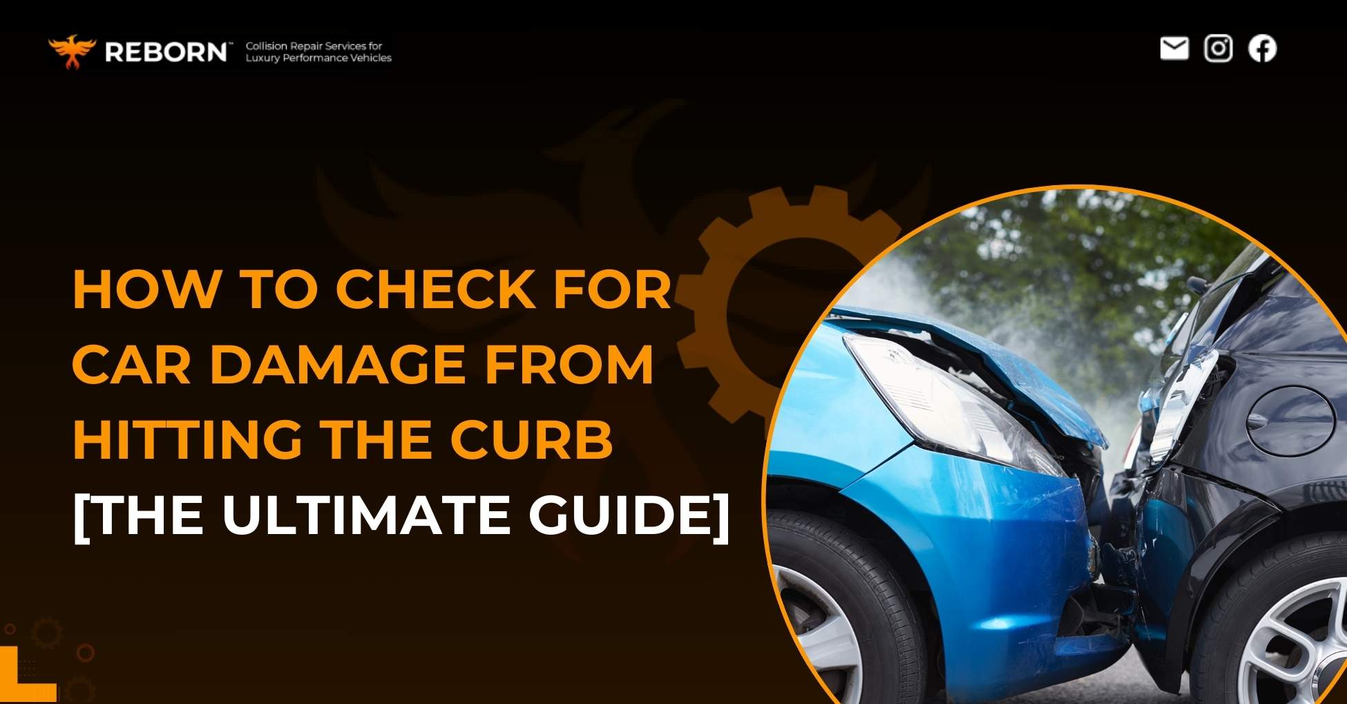 How to Check Damage from Hitting the Curb? [The Ultimate Guide]